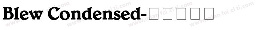 Blew Condensed字体转换